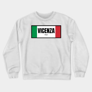 Vicenza City in Italian Flag Colors Crewneck Sweatshirt